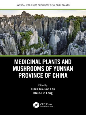 cover image of Medicinal Plants and Mushrooms of Yunnan Province of China